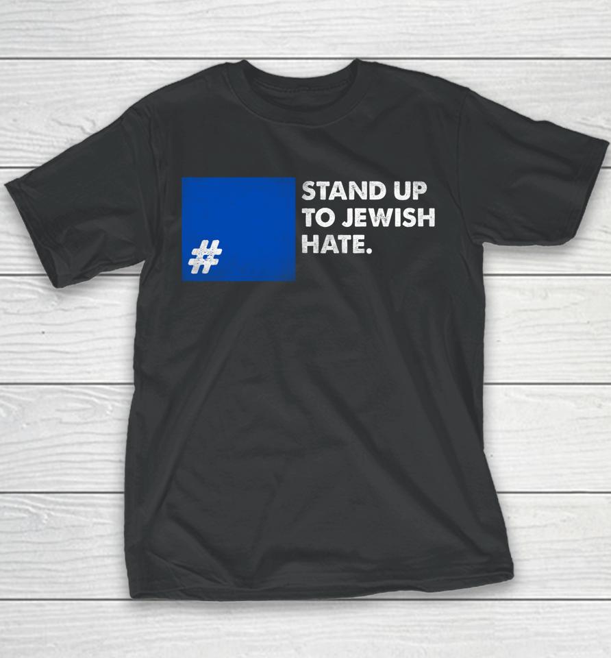 Stand Up To Jewish Hate Blue Square Support Israel Youth T-Shirt