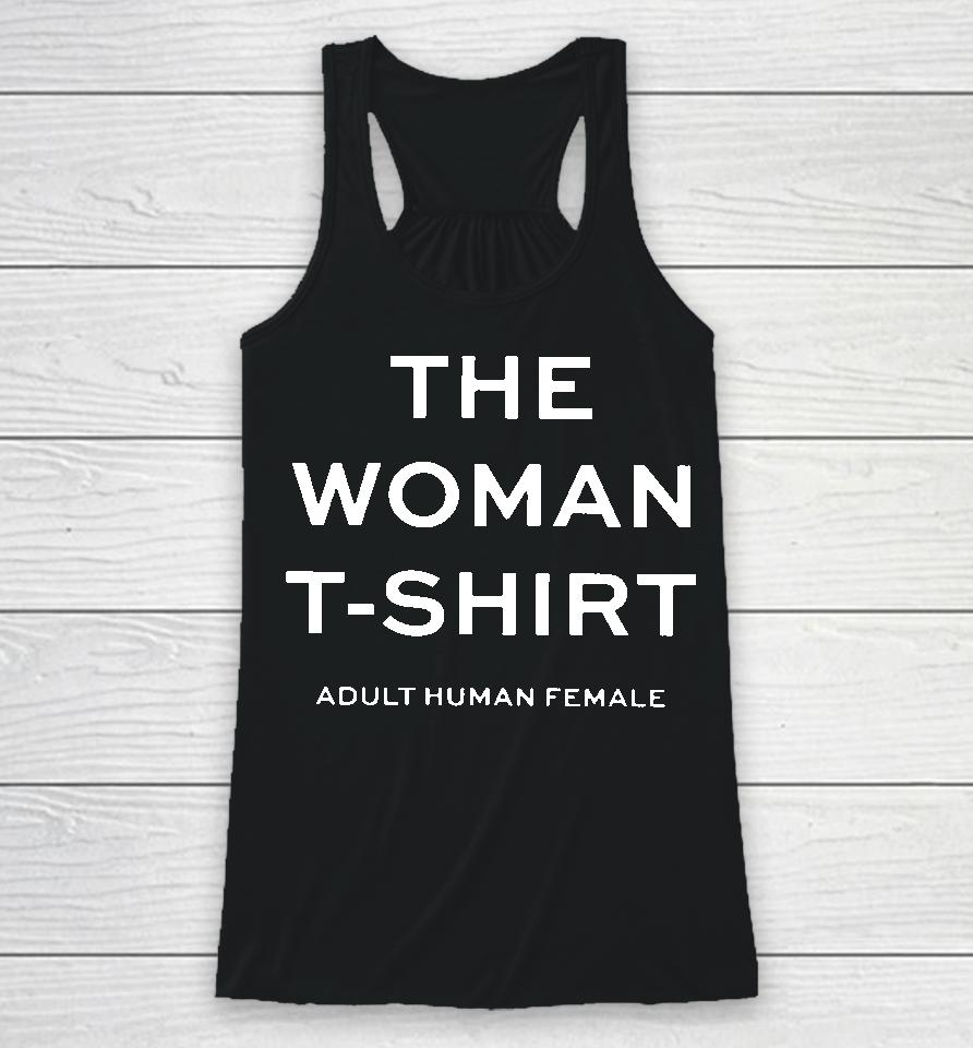Standingforwomen Merch The Woman T Shirt Adult Human Female Racerback Tank