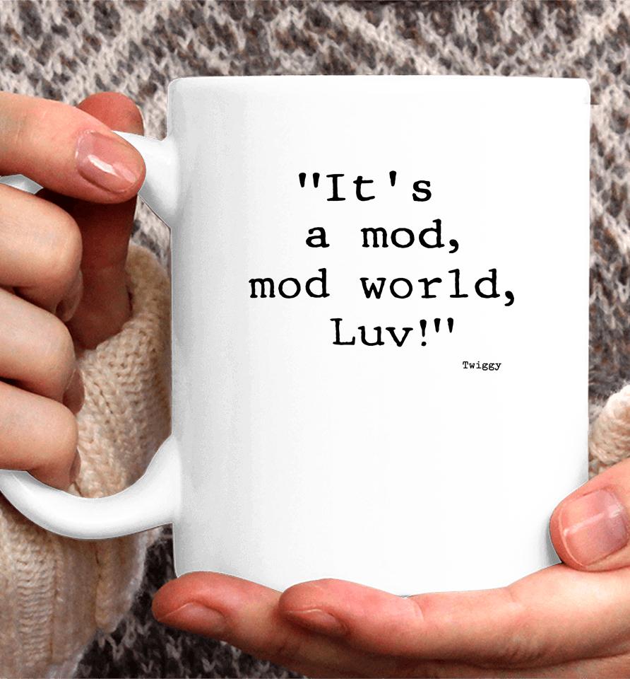 Stanley Desantis It's A Mod Mod World Luv Coffee Mug