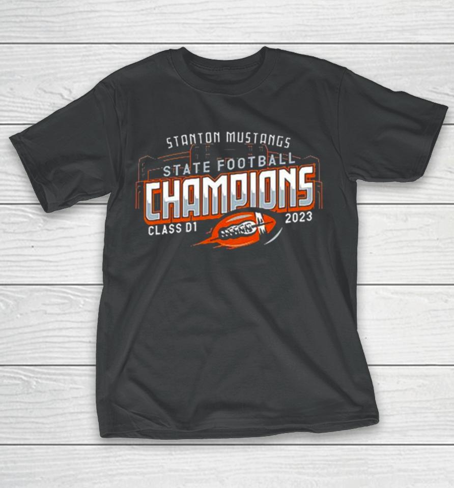 Stanton State Football Champions 2023 Class D1 T-Shirt
