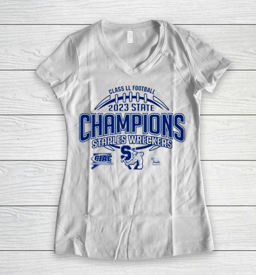 Staples Wreckers Ciac Class Ll Football 2023 State Champions Women V-Neck T-Shirt