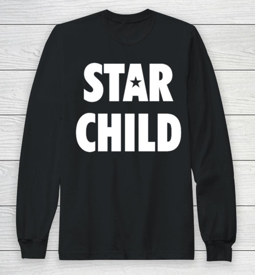 Star Child Classic Long Sleeve T-Shirt