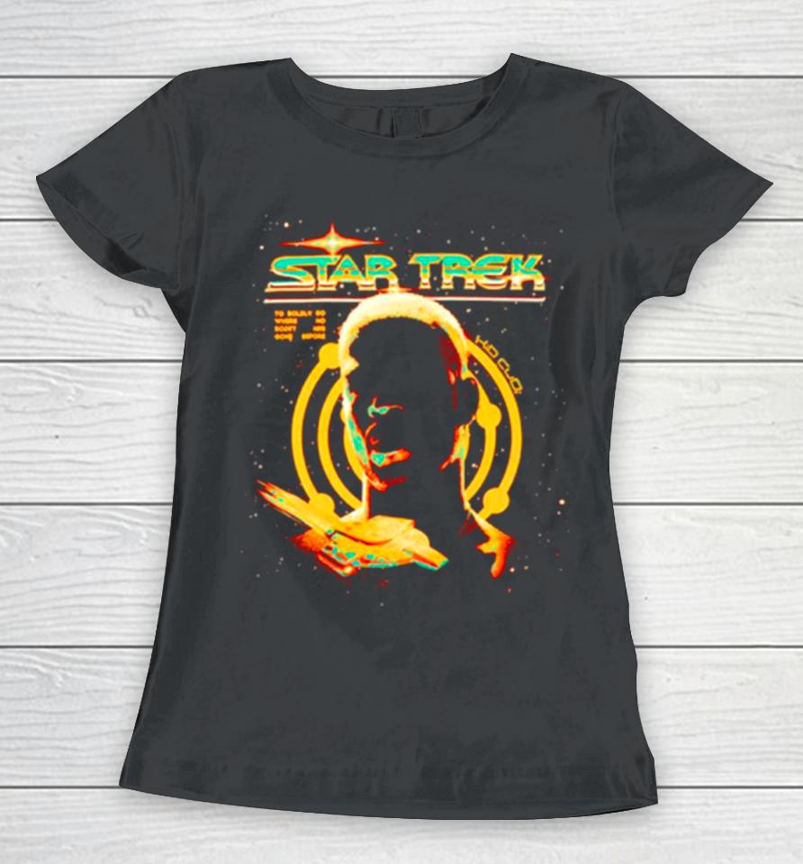 Star Trek Star Trek To Boldly Go Where Has Scott Has Gone Before Women T-Shirt