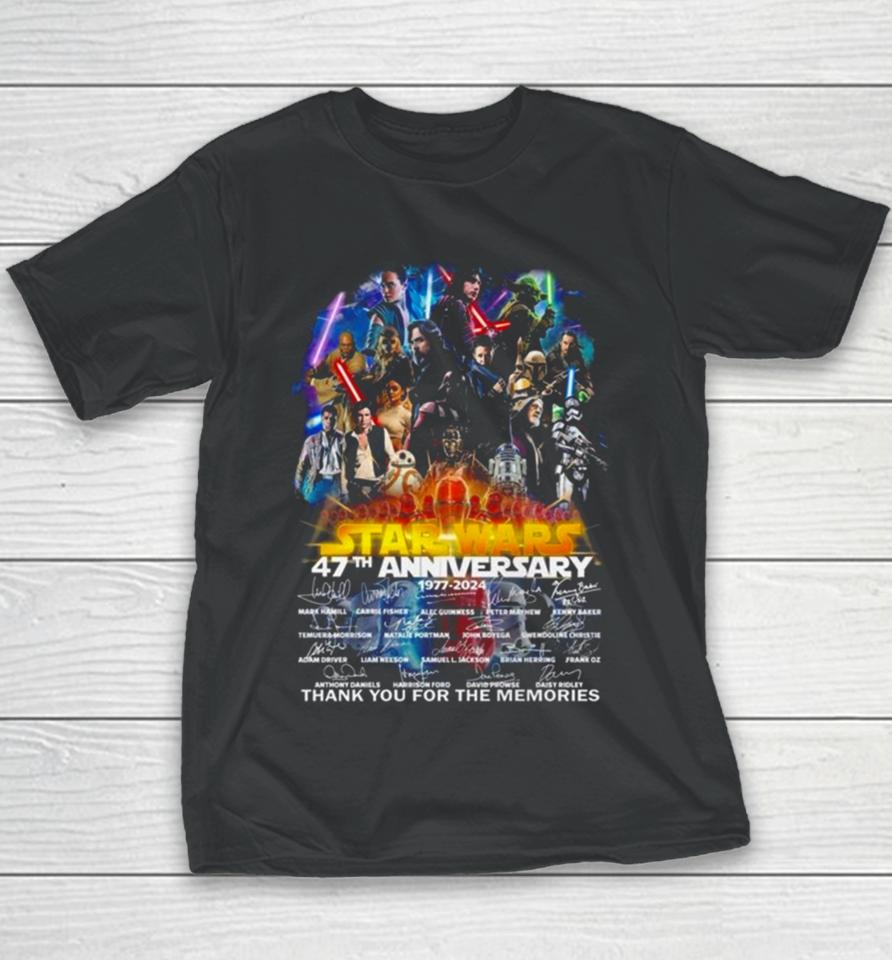 Star Wars 47Th Anniversary 1977 2024 Thank You For The Memories Signatures Youth T-Shirt