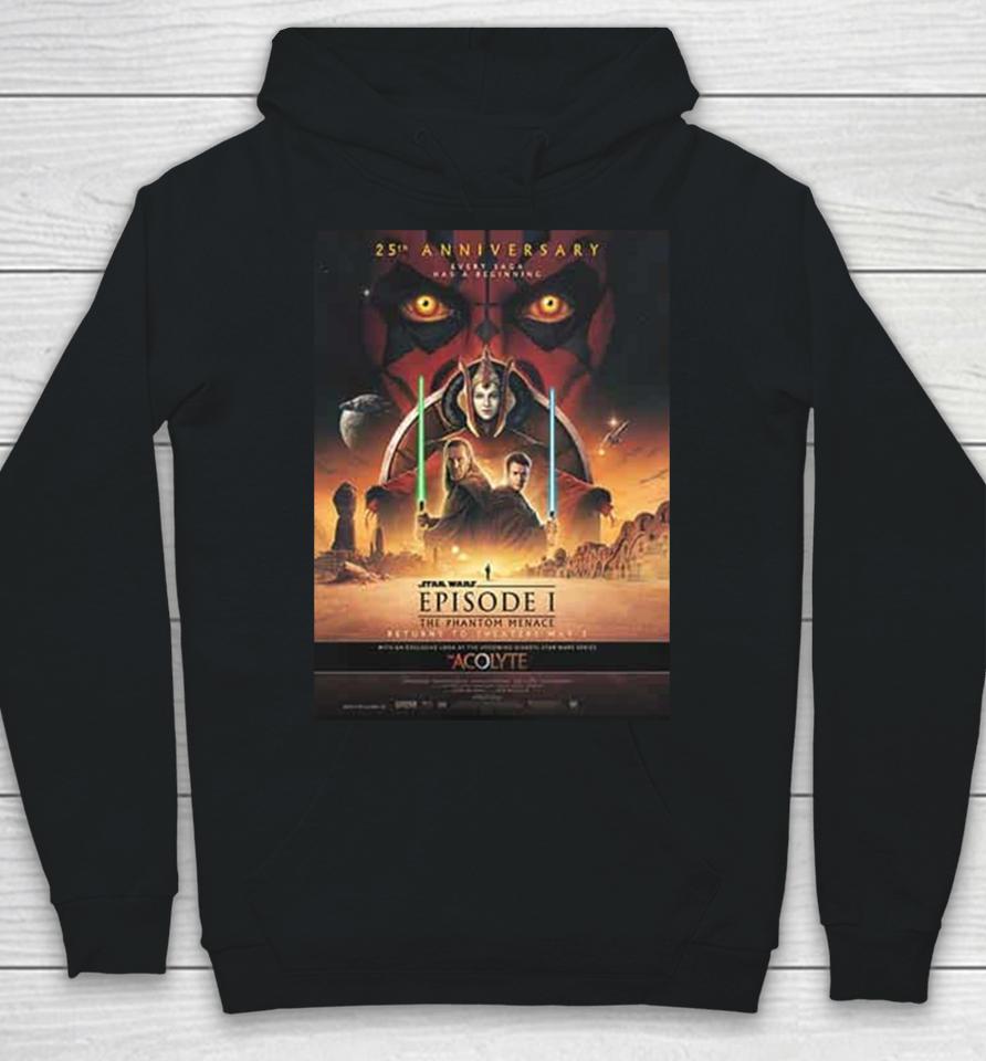 Star Wars Episode I The Phantom Menace Returns To Theaters May 3 2024 The Acolyte Star Wars Series Hoodie