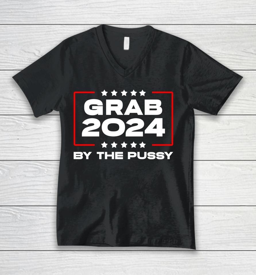 Starrangel57 Grab 2024 By The Pussy Unisex V-Neck T-Shirt