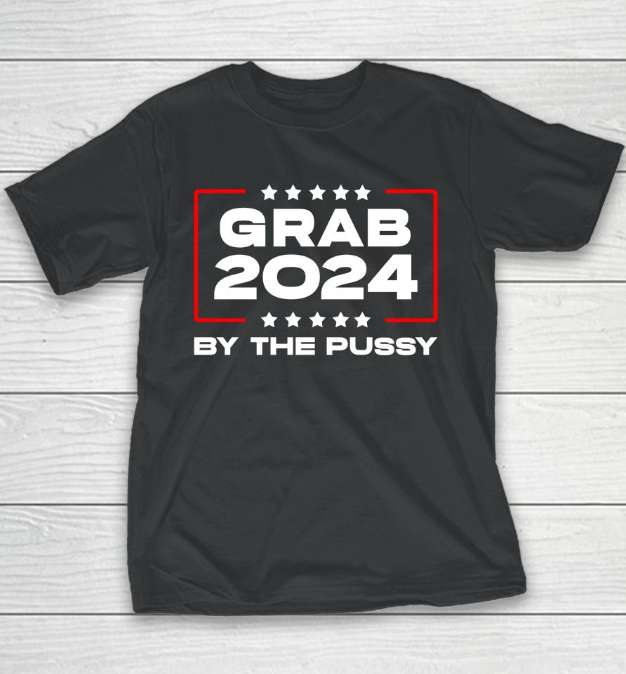 Starrangel57 Grab 2024 By The Pussy Youth T-Shirt