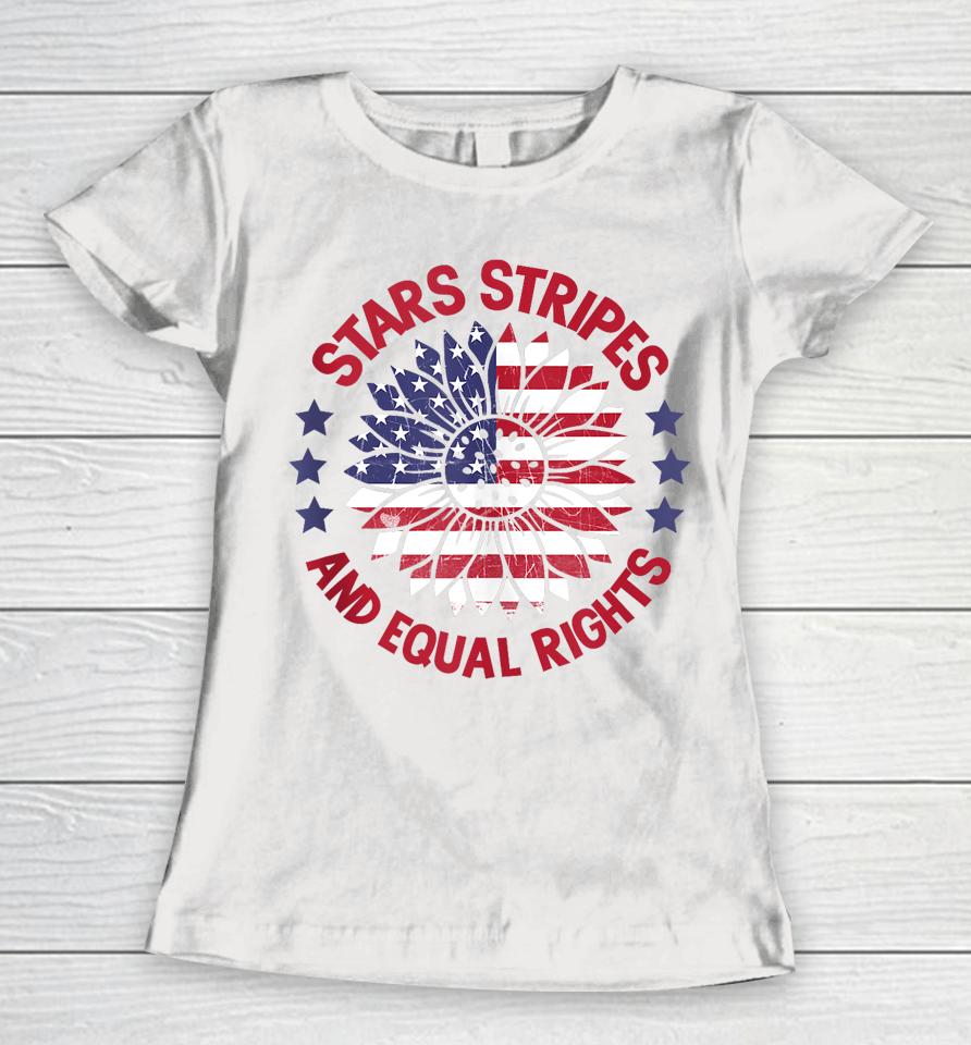 Stars Stripes And Equal Rights Women T-Shirt