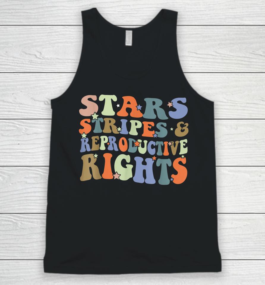 Stars Stripes And Reproductive Rights 4Th Of July Unisex Tank Top