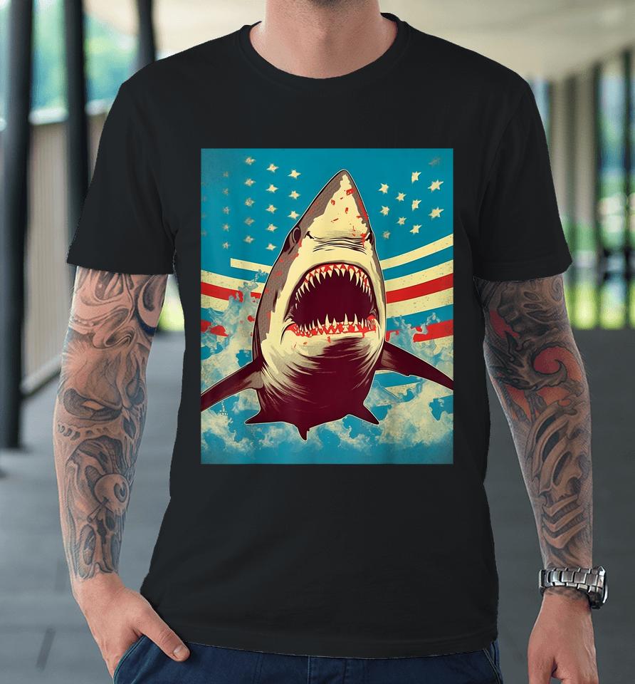 Stars, Stripes, And Sharks The Pop Art Patriotic Predator Premium T-Shirt