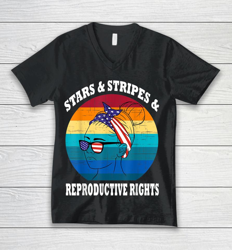 Stars Stripes Reproductive Rights 4Th Of July Unisex V-Neck T-Shirt