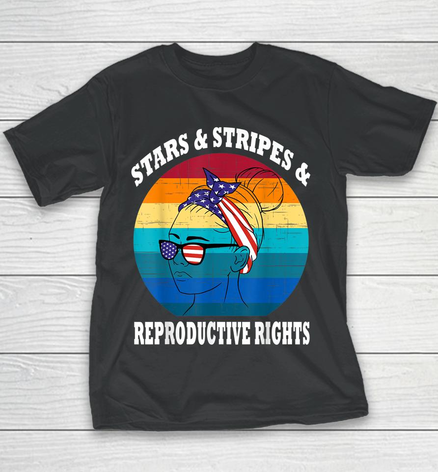 Stars Stripes Reproductive Rights 4Th Of July Youth T-Shirt