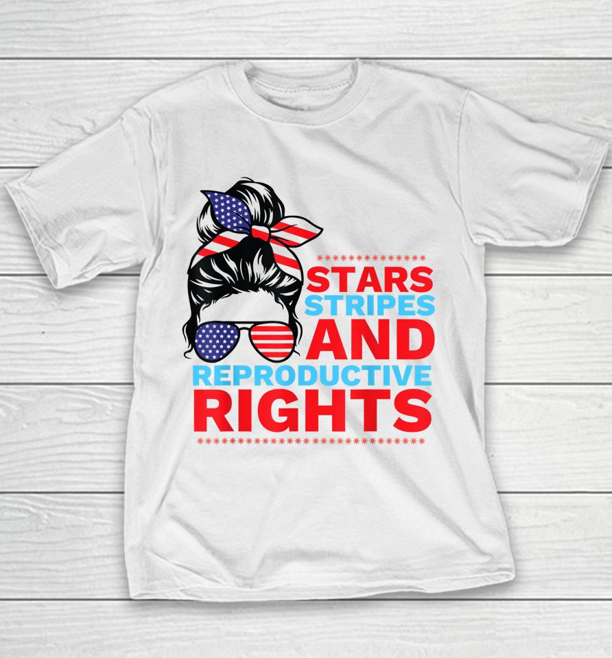 Stars Stripes Reproductive Rights 4Th Of July Usa Youth T-Shirt