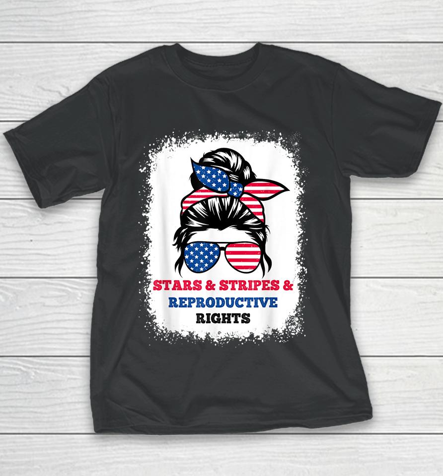Stars Stripes Reproductive Rights Messy Bun 4Th Of July Youth T-Shirt