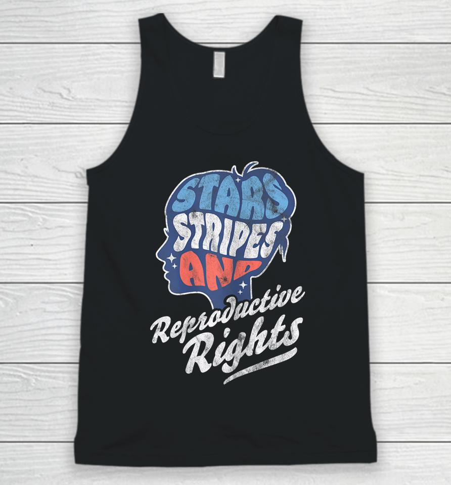 Stars Stripes Reproductive Rights Patriotic 4Th Of July Unisex Tank Top