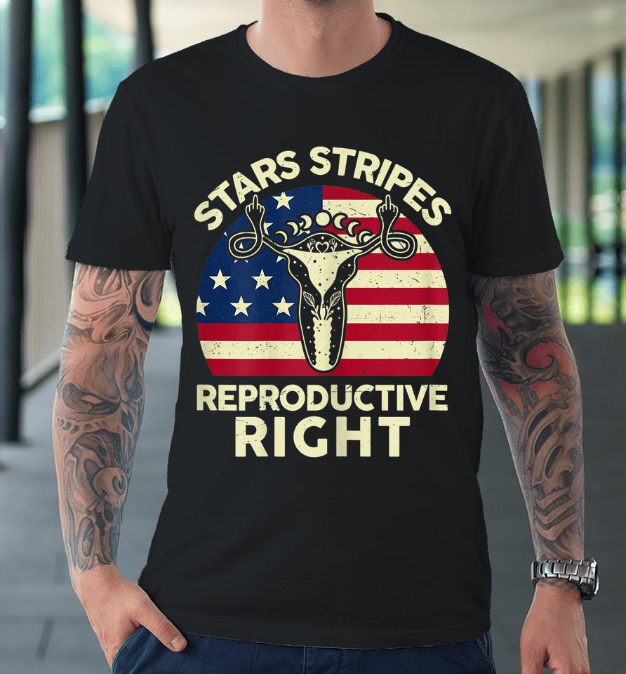 Stars Stripes Reproductive Rights Pro Choice Uterus Premium T-Shirt