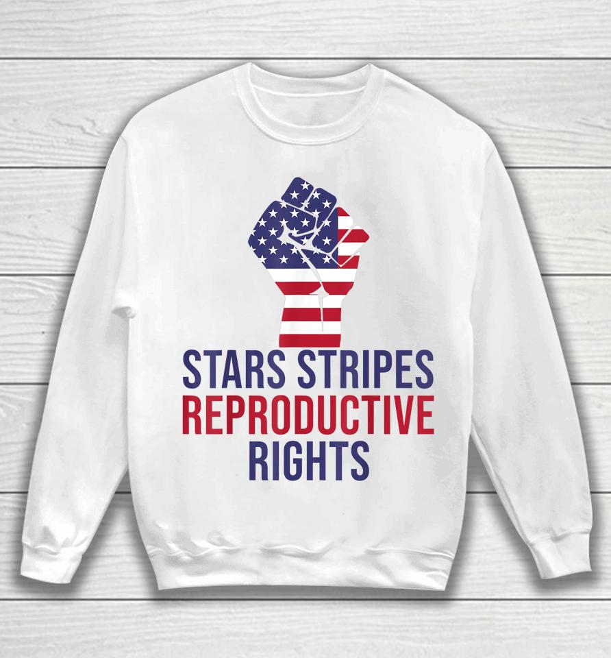 Stars Stripes Reproductive Rights Women American Feminist Sweatshirt
