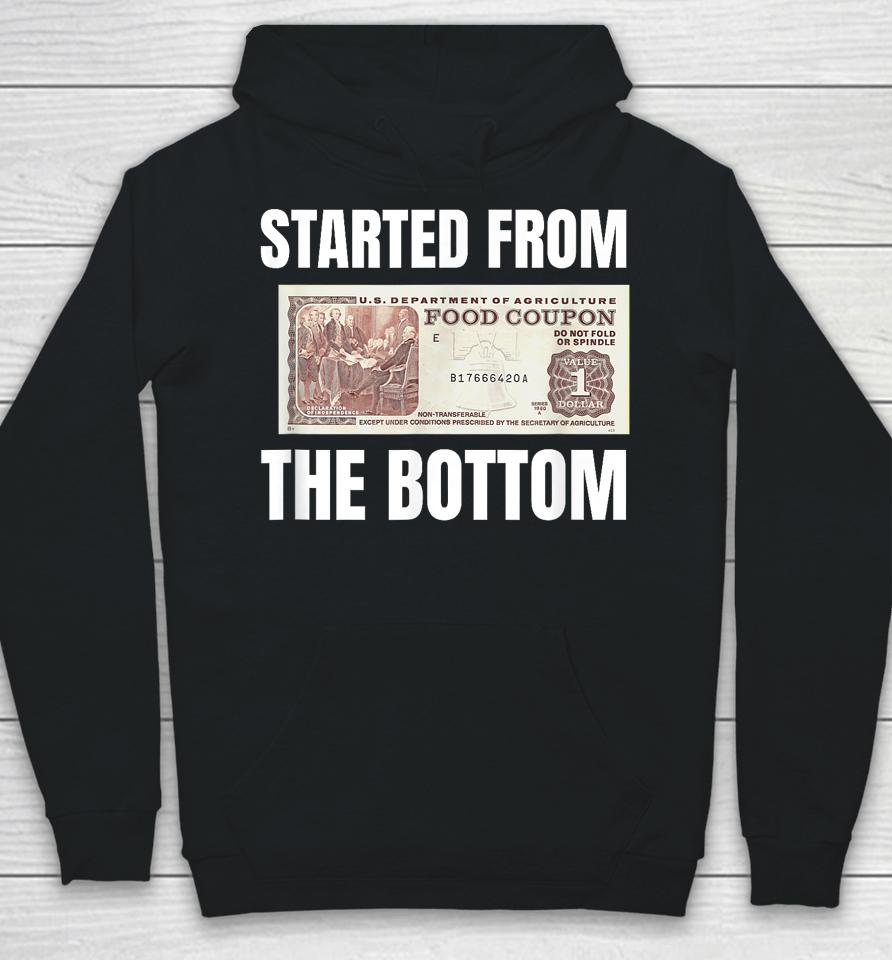 Started At The Bottom Funny Food Stamp 80'S 90'S Kids Know Hoodie