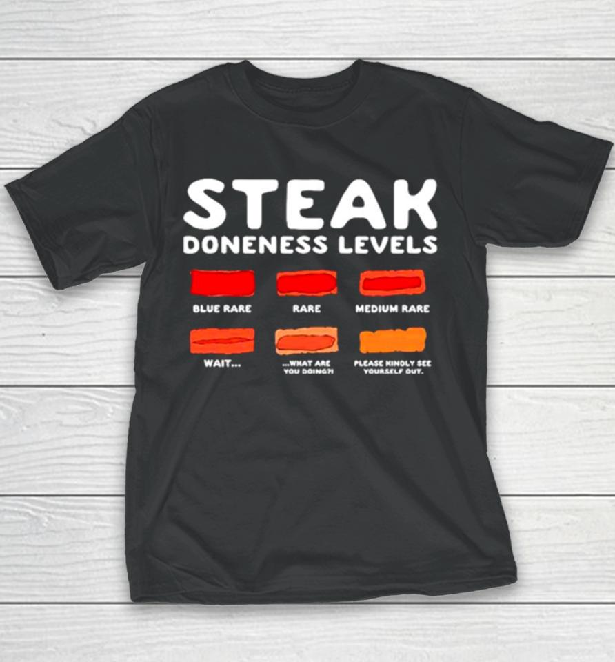 Steak Doneness Levels Youth T-Shirt