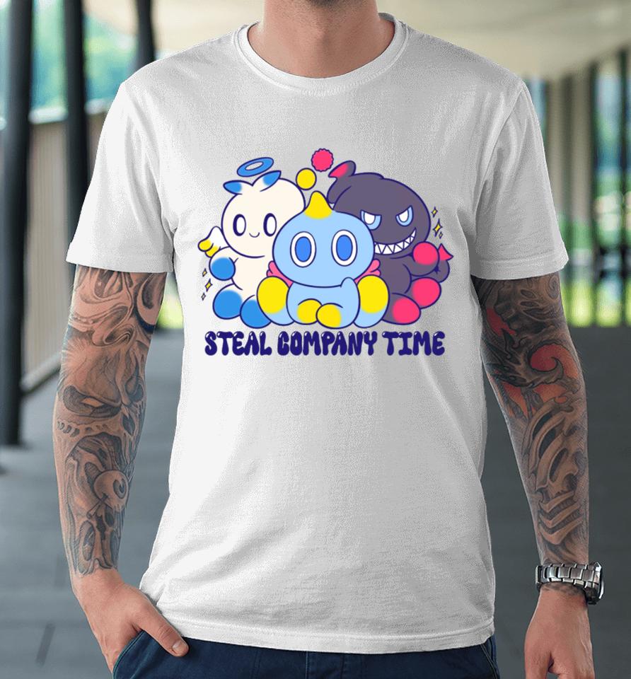 Steal Company Time Premium T-Shirt