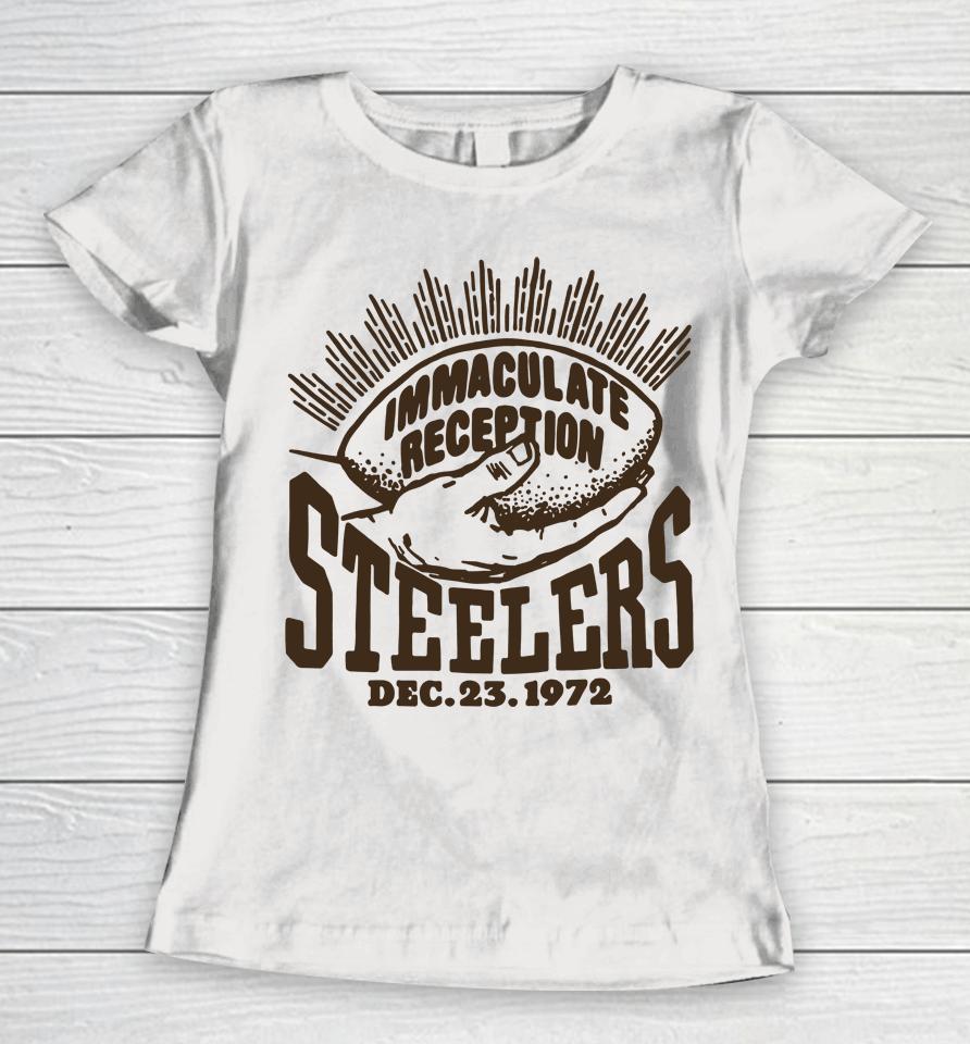 Steelers Franco Harris Immaculate Reception Women T-Shirt