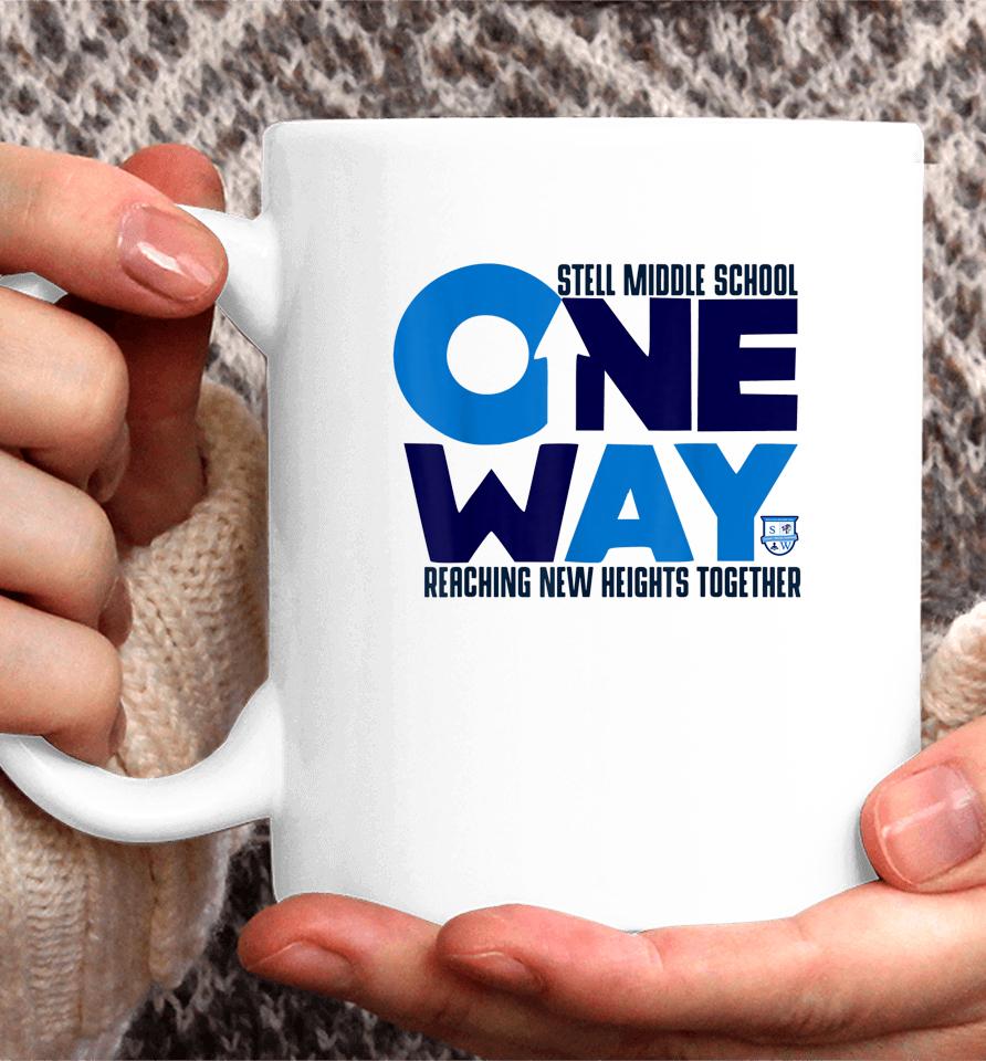 Stell Middle School One Way Reaching New Heights Together Coffee Mug