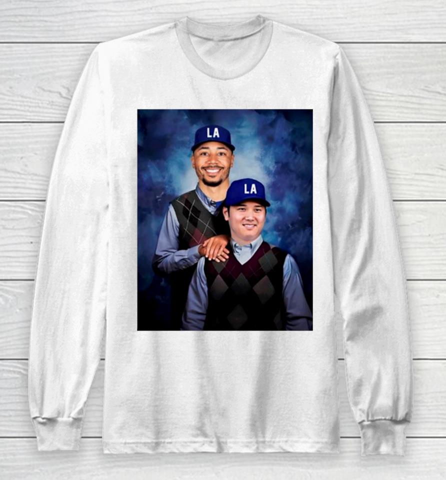 Step Brothers Shohei Othani And Mookie Betts Los Angeles Dodgers Long Sleeve T-Shirt