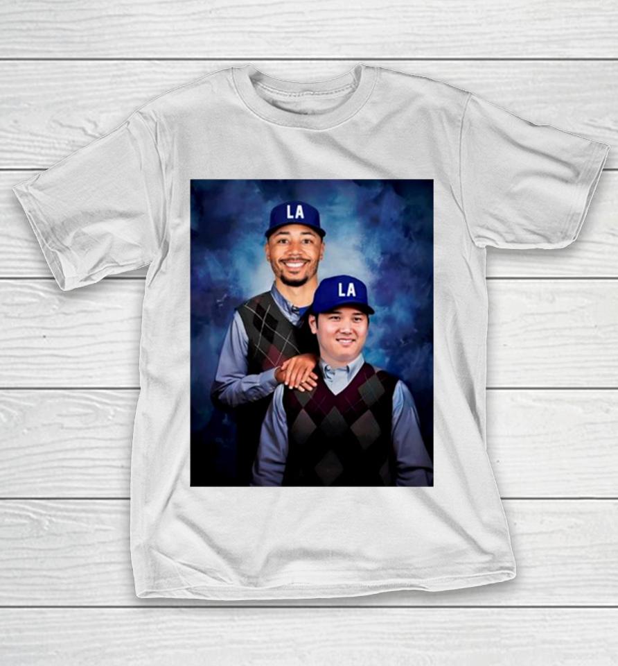Step Brothers Shohei Othani And Mookie Betts Los Angeles Dodgers T-Shirt