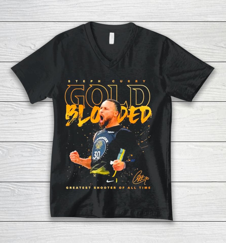 Steph Curry Gold Blooded Greatest Shooter Of All Time Signature 2023 Unisex V-Neck T-Shirt