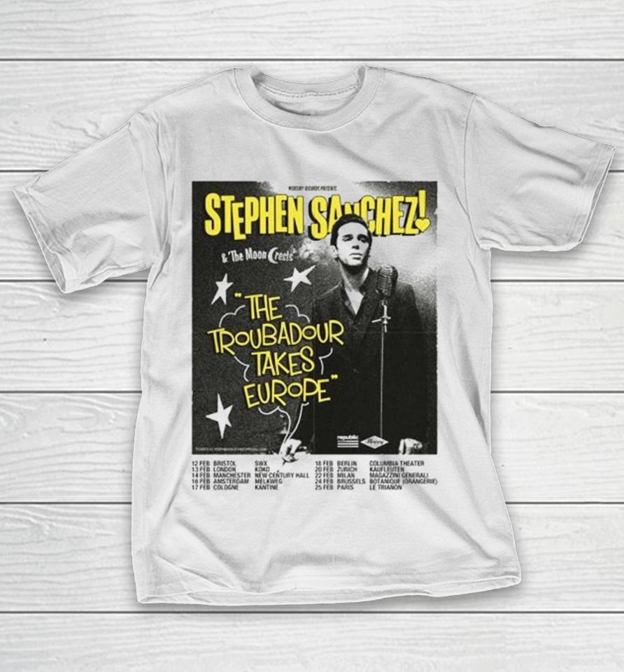 Stephen Sanchez 2024 The Troubadour Takes Europe Performance Schedule T-Shirt