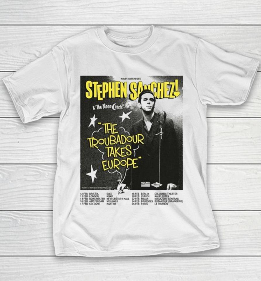 Stephen Sanchez 2024 The Troubadour Takes Europe Performance Schedule Youth T-Shirt