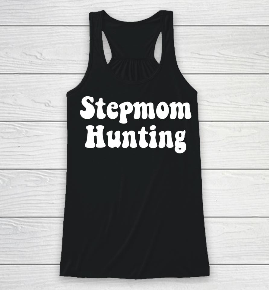Stepmom Hunting Racerback Tank