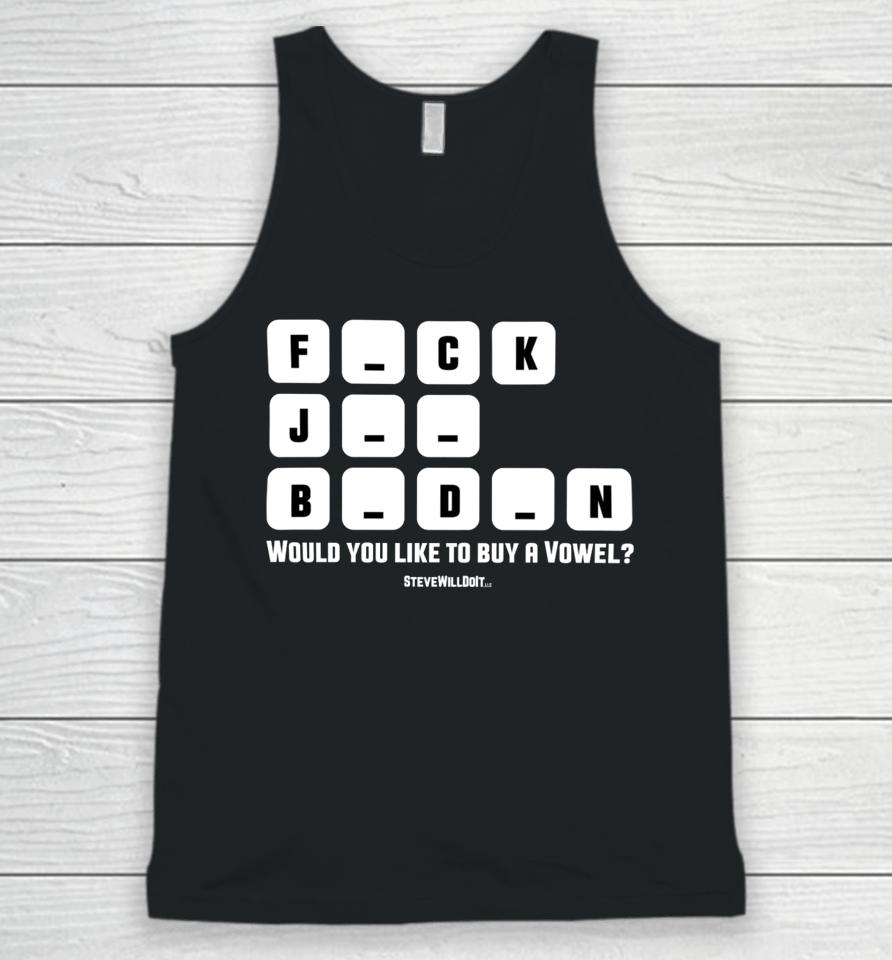 Stevewilldoit Would You Like To Buy A Vowel Unisex Tank Top