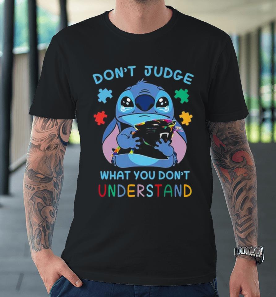 Stitch Carolina Panthers Autism Awareness Don’t Judge What You Don’t Understand Premium T-Shirt