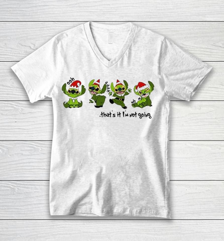 Stitch Grinch That’s It I’m Not Going Christmas 2023 Unisex V-Neck T-Shirt