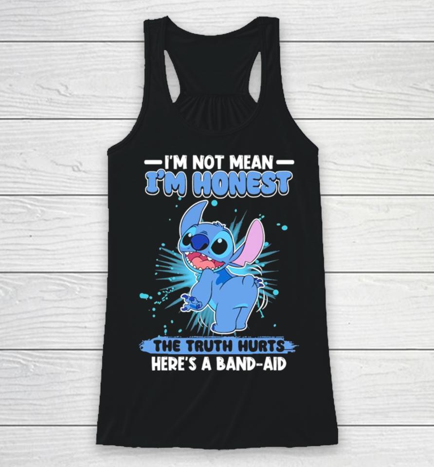 Stitch I’m Not Mean I’m Honest The Truth Hurts Here’s A Band Aid Racerback Tank