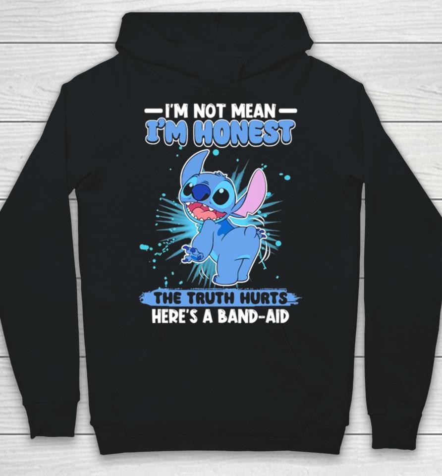 Stitch I’m Not Mean I’m Honest The Truth Hurts Here’s A Band Aid Hoodie