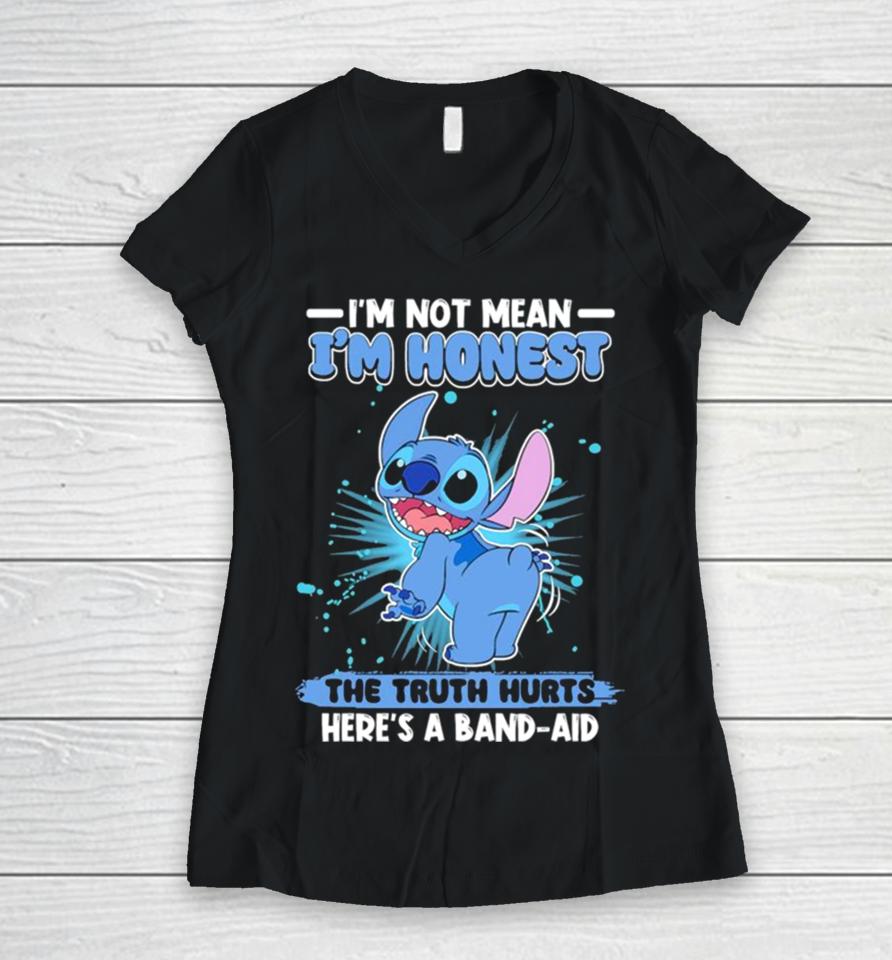 Stitch I’m Not Mean I’m Honest The Truth Hurts Here’s A Band Aid Women V-Neck T-Shirt