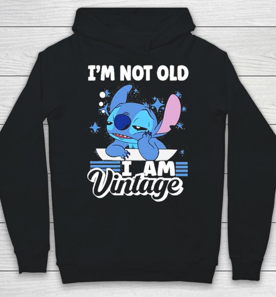 Stitch I’m Not Old I Am Vintage 2023 Hoodie