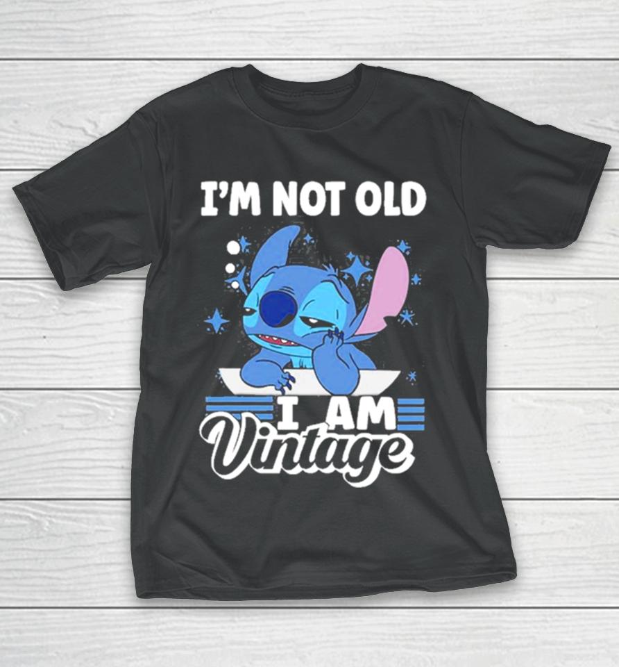 Stitch I’m Not Old I Am Vintage 2023 T-Shirt