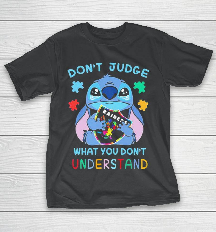 Stitch Las Vegas Raiders Nfl Don’t Judge What You Don’t Understand T-Shirt