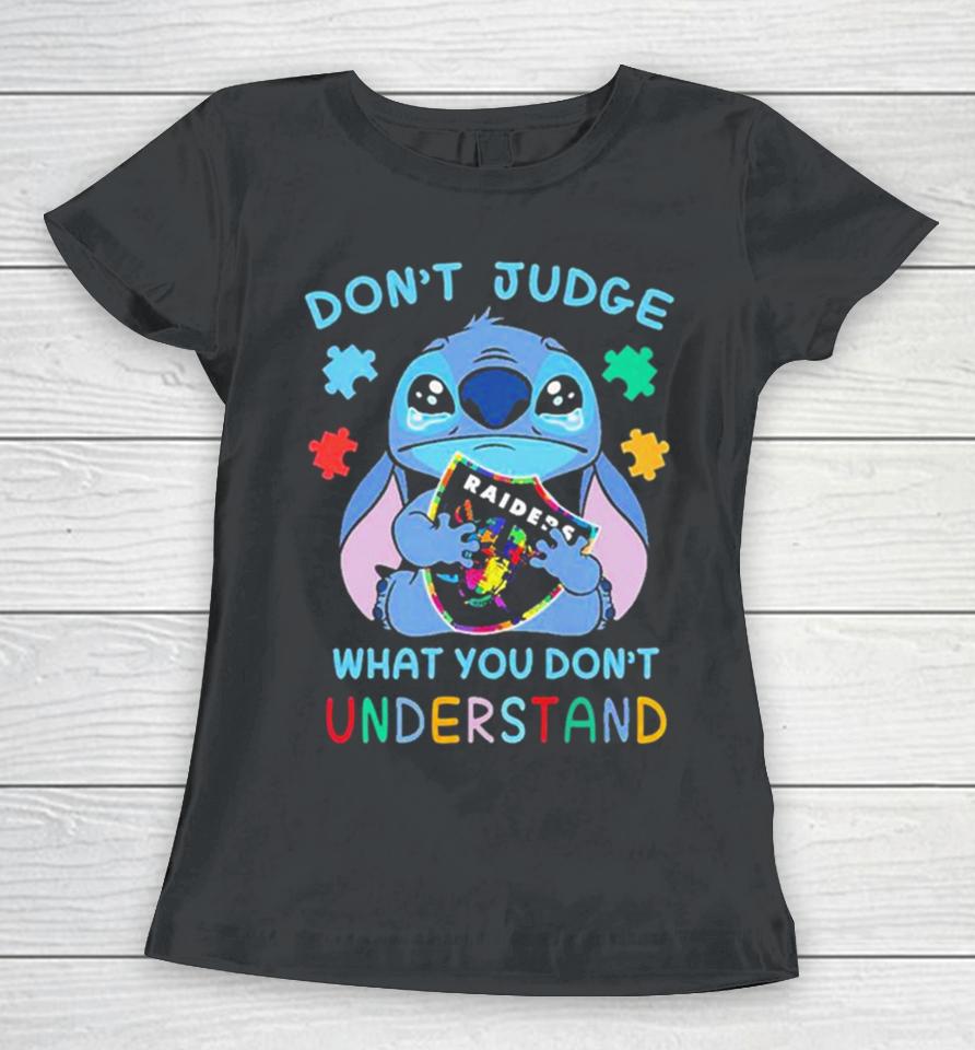Stitch Las Vegas Raiders Nfl Don’t Judge What You Don’t Understand Women T-Shirt