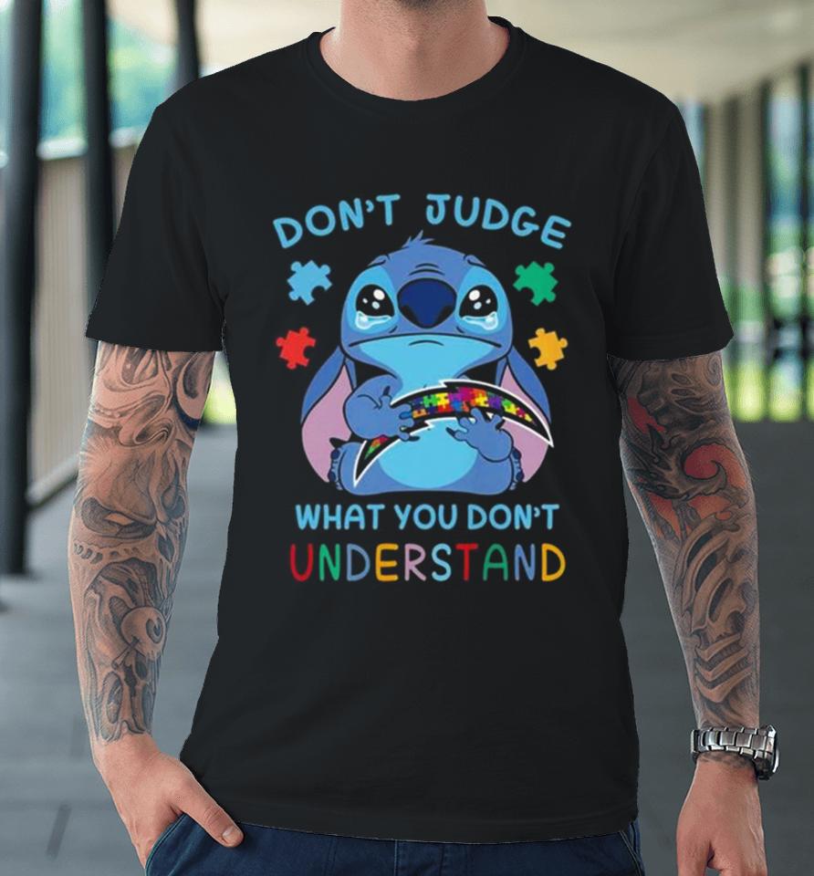 Stitch Los Angeles Chargers Autism Awareness Don’t Judge What You Don’t Understand Premium T-Shirt