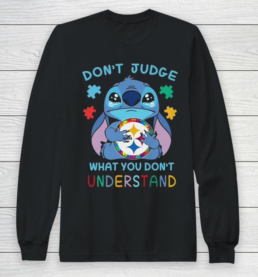 Stitch Pittsburgh Steelers Autism Awareness Don’t Judge What You Don’t Understand Long Sleeve T-Shirt