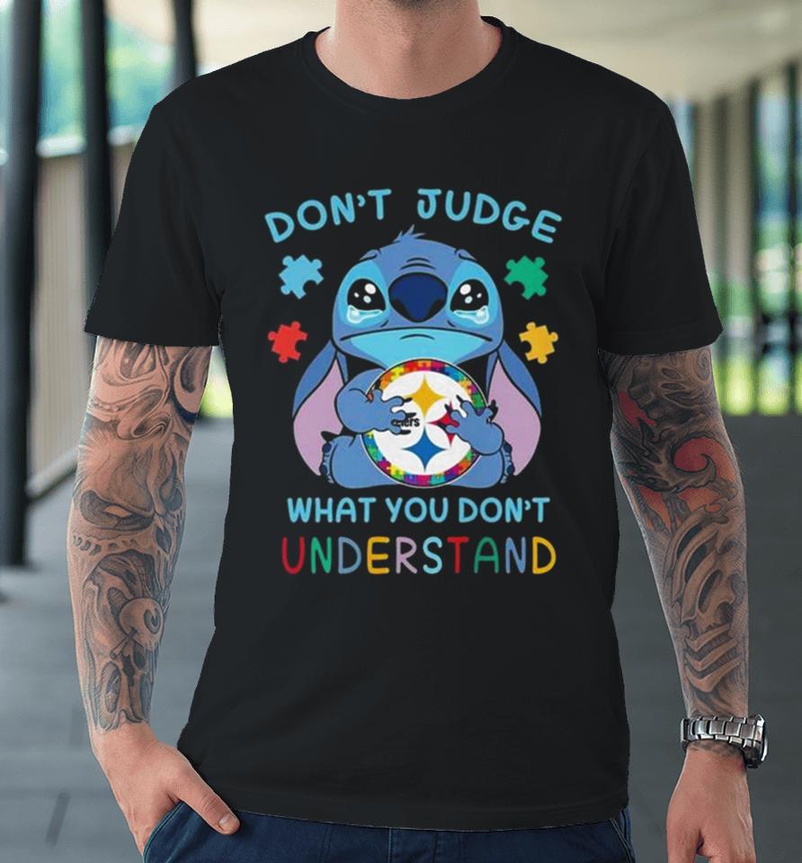 Stitch Pittsburgh Steelers Autism Awareness Don’t Judge What You Don’t Understand Premium T-Shirt