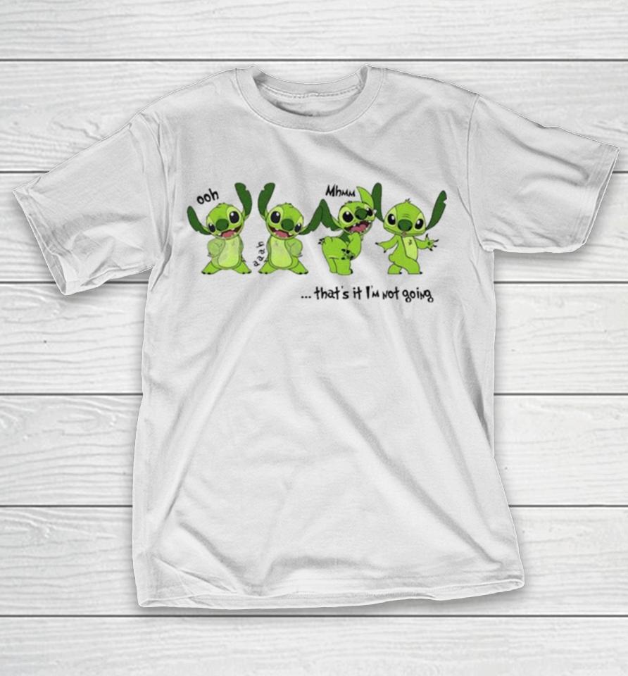 Stitch That’s It I’m Not Going 2023 T-Shirt