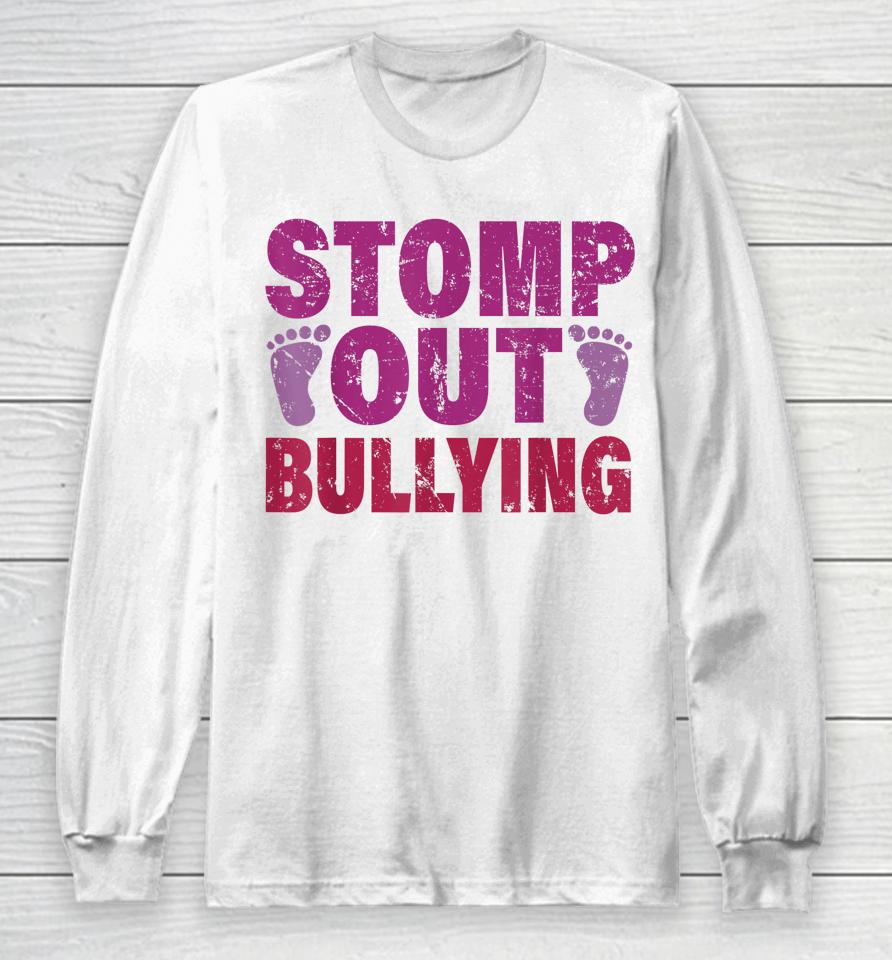 Stomp Out Bullying Anti Bullying Prevention Awareness Long Sleeve T-Shirt
