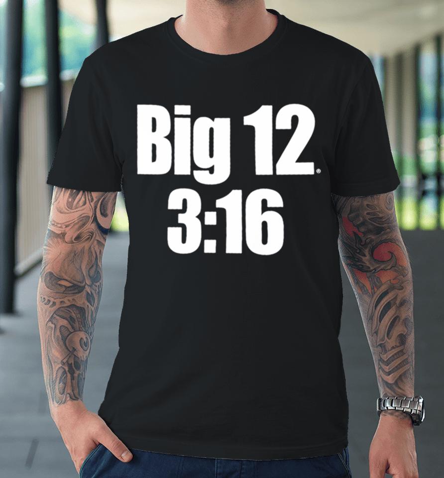 Stone Cold Steve Austin Big 12 X Wwe 3 16 Premium T-Shirt