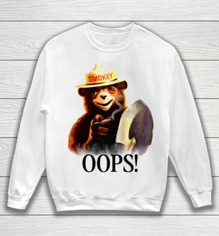 Stoner Smokey Bear Oops Sweatshirt