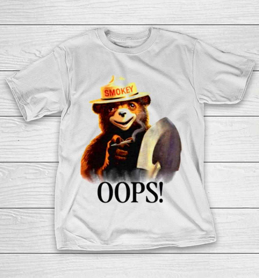 Stoner Smokey Bear Oops T-Shirt